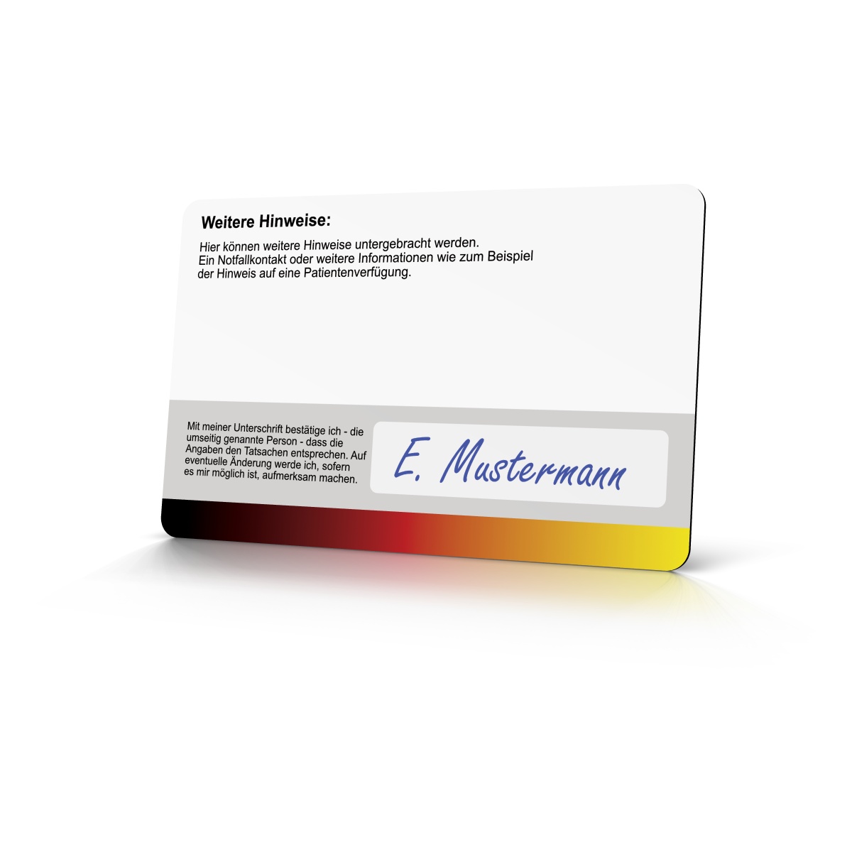 Die Rückseite der weissen Hinweiskarte für Privatpatienten zeigt einen Bereich für zusätzliche Hinweise, einen Bestätigungstext und ein Unterschriftsfeld mit dem Namen E. Mustermann. Am unteren Rand verläuft ein schwarz-rot-gelber Farbstreifen.