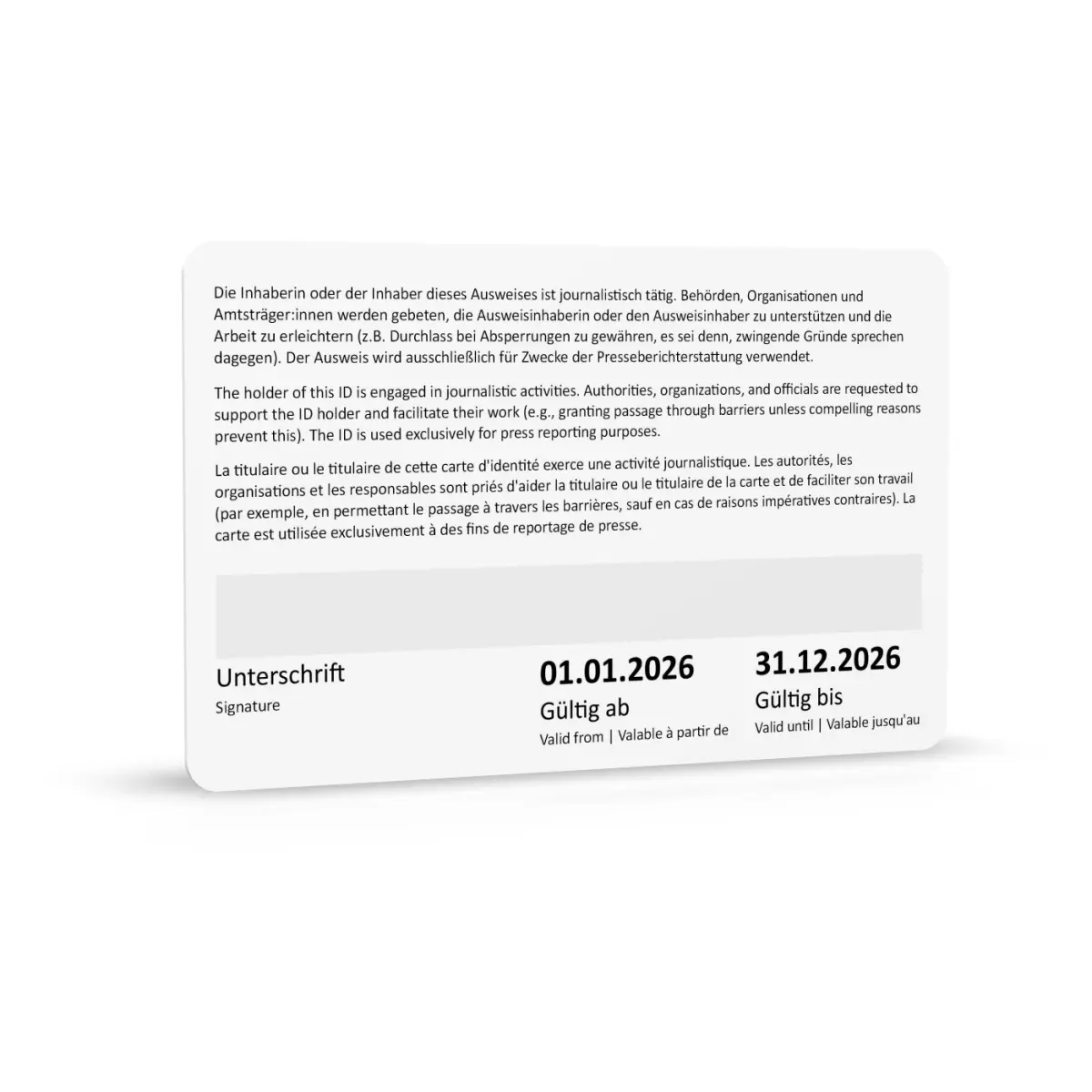 Die weisse Rückseite der Presseausweiskarte zeigt einen mehrsprachigen Hinweistext in Deutsch, Englisch und Französisch sowie ein Unterschriftsfeld. Darunter stehen das Gültigkeitsdatum von 01.01.2026 bis 31.12.2026 und entsprechende Beschriftungen vor w…